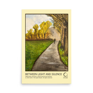 "BETWEEN LIGHT AND SILENCE" - Poster